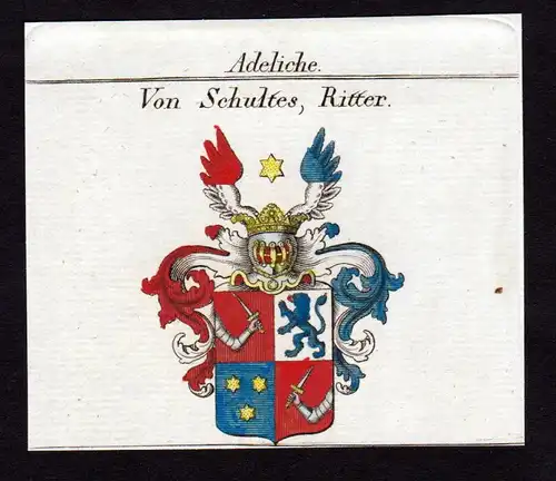 Adeliche von Schultes - Schultes Wappen Adel coat of arms heraldry Heraldik Kupferstich