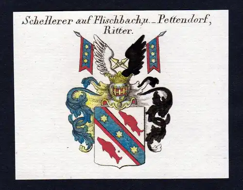 Schellerer auf Fischbach und Pettendorf - Schellerer Fischbach Pettendorf Wappen Adel coat of arms heraldry He