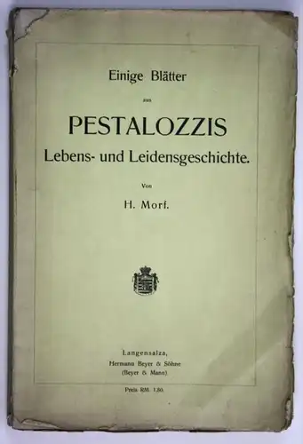 Einige Blätter aus Pestalozzi's Lebens- und Leidensgeschichte