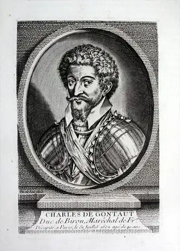 Charles de Gontaut Duc de Biron - Charles de Gontaut duc de Biron (1562-1602) militaire marchal Militär soldi
