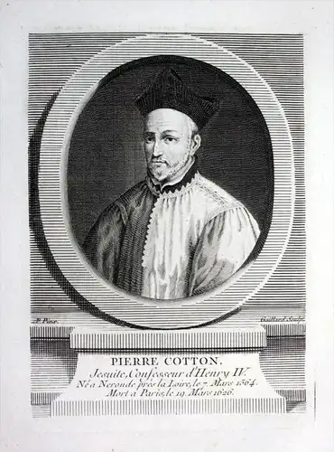 "Pierre Cotton" - Pierre Cotton Jesuit royal confessor Kupferstich Portrait engraving gravure