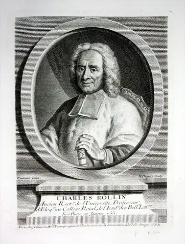 Charles Rolin - Charles Rollin (1661-1741) historian educator Paris historien professeur gravure Kupferstich P