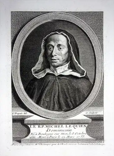 Le R. P. Michel le Quien - Michel Le Quien (1661-1733) historien Boulogne-sur-Mer; Paris, Faubourg Saint-Germa