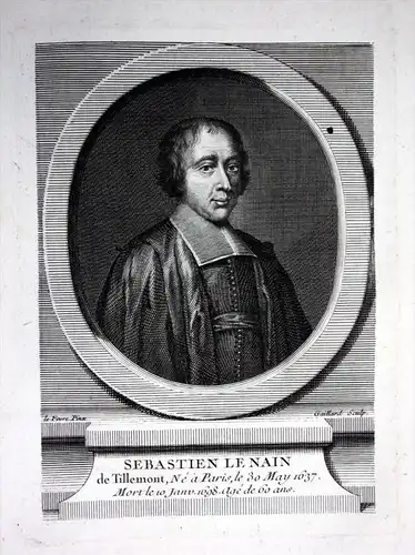 Sebastien le Nain - Louis Sebastien Le Nain de Tillemont (1637-1698) historian Historiker historien Kupferstic