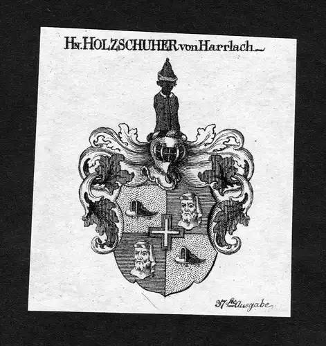 Holzschuher von Harrlach - Holzschuher von Harrlach Wappen Adel coat of arms heraldry Heraldik Kupferstich