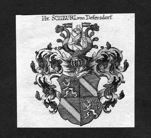 Scheurl von Defersdorf -  Scheurl von Defersdorf Wappen Adel coat of arms heraldry Heraldik Kupferstich