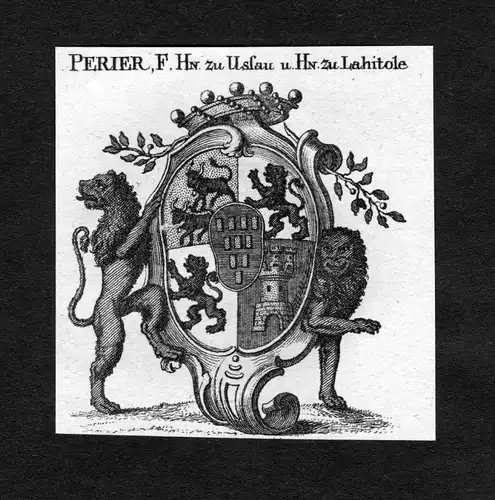 Perier zu Uslau und zu Lahitole - Perier zu Uslau und zu Lahitole Wappen Adel coat of arms heraldry Heraldik K