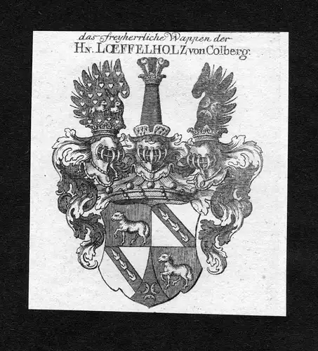 Loeffelholz von Colberg - Löffelholz von Kolberg Wappen Adel coat of arms heraldry Heraldik Kupferstich