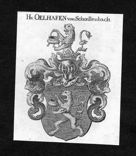 Oelhafen von Schoellenbach - Oelhafen von Schöllenbach Wappen Adel coat of arms heraldry Heraldik Kupferstich