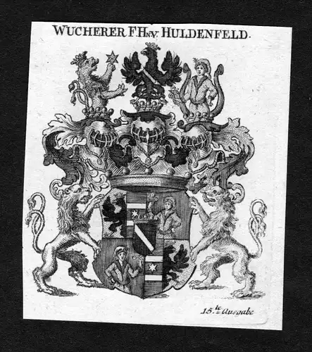 Wucherer von Huldenfeld - Wucherer von Huldenfeld Wappen Adel coat of arms heraldry Heraldik Kupferstich