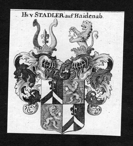 Stadler auf Haidenab - Stadler auf Haidenab Wappen Adel coat of arms heraldry Heraldik Kupferstich