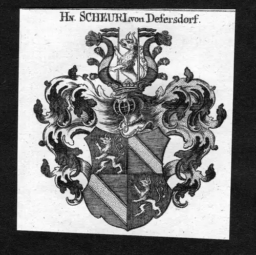 Scheurl von Defersdorf - Scheurl von Defersdorf Wappen Adel coat of arms heraldry Heraldik Kupferstich