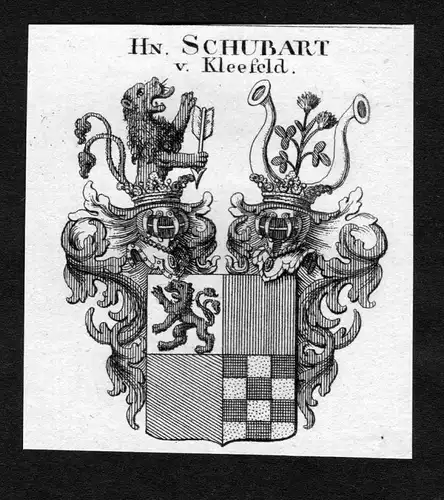 Schubart von Kleefeld - Schubart von Kleefeld Wappen Adel coat of arms heraldry Heraldik Kupferstich