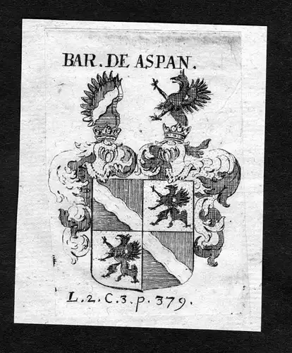 Bar. de Aspan - Aspanl Wappen Adel coat of arms heraldry Heraldik Kupferstich