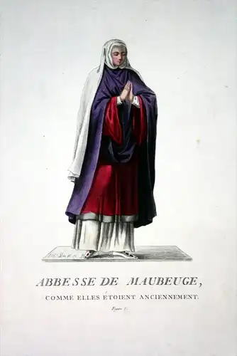 Abbesse de Maubeuge - Maubeuge Hauts-de-France costume abbesse gravure Tracht