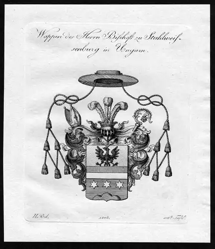 Wappen des Herrn Bischofs zu Stuhlweissenburg in Ungarn - Stuhlweissenburg Stuhlweißenburg Szekesfehervar Ung