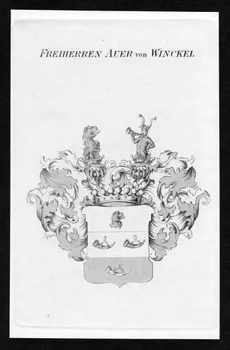 "Freiherren Auer von Winckel" - Auer von Winkel Winckel Wappen Adel coat of arms heraldry Heraldik Kupferstich