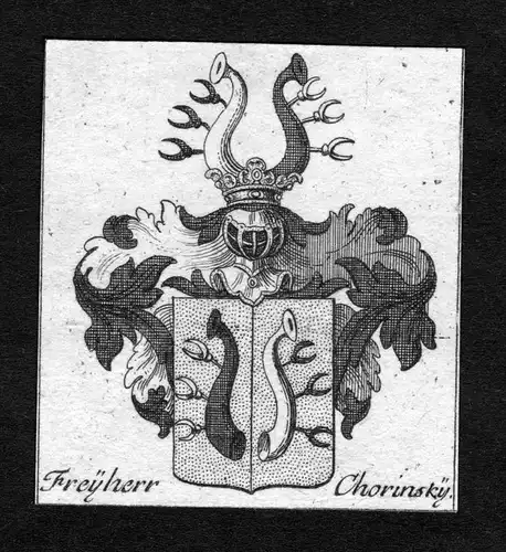 Freyherr Chorinsky - Chorinsky Chorysnky von Ledska Wappen Adel coat of arms