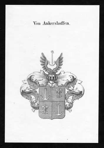 Von Ankershoffen - Ankershoffen Wappen Adel coat of arms heraldry Heraldik Kupferstich