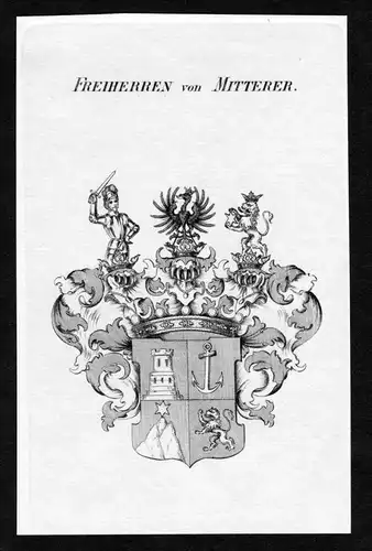 Freiherren von Mitterer - Mitterer Wappen Adel coat of arms heraldry Heraldik Kupferstich