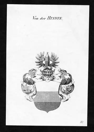 Von der Heydte - Von der Heydte Wappen Adel coat of arms heraldry Heraldik Kupferstich