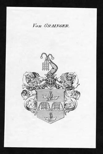 Von Grainger - Grainger Wappen Adel coat of arms heraldry Heraldik Kupferstich