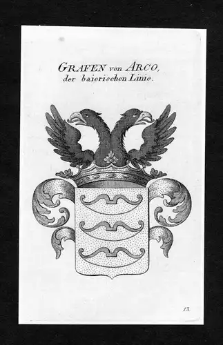 Grafen von Arco, der baierischen Linie - Arco Wappen Adel coat of arms Kupferstich  heraldry Heraldik