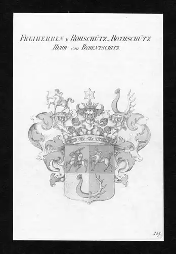 Freiherren v. Rohschütz-Rothschütz Herr von Bybentschitz - Roschütz-Roschütz von Bybentschitz Wappen Adel