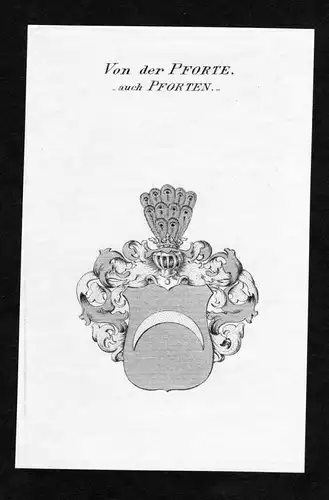Von der Pforte - auch Pforten - - Pfordten Wappen Adel coat of arms Kupferstich  heraldry Heraldik