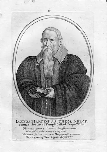 Iacobus Martini Theol. D. Prof. - Jakob Martini Theologe Wittenberg Portrait Kupferstich