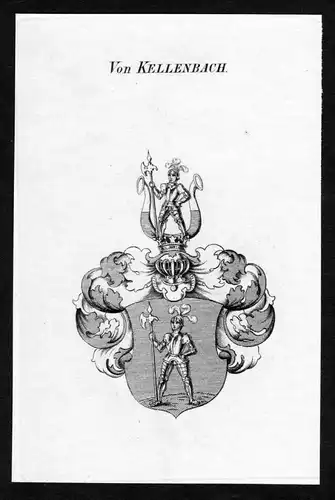 Von Kellenbach - Kellenbach Wappen Adel coat of arms Kupferstich  heraldry Heraldik