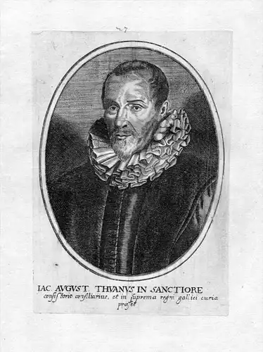 Iac. August. Thuanus in Sanctoire - Jacob August Thuan historien Historiker Portrait Kupferstich