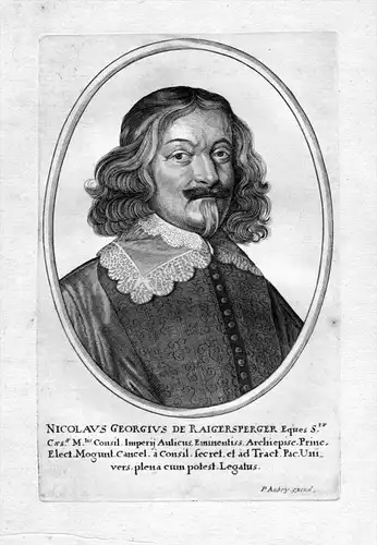 Nicolaus Georgius de Raigersperger - Nikolaus Georg Reigersberg Aschaffenburg Portrait Kupferstich