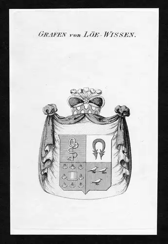 Grafen von Löe-Wissen - Loe Wissen Wappen Adel coat of arms Kupferstich  heraldry Heraldik