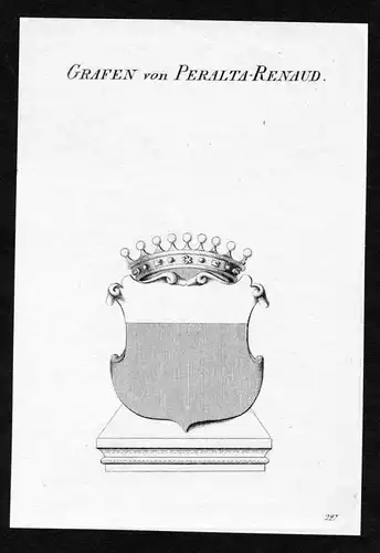 Grafen von Peralta-Renaud - Peralta-Renaud Wappen Adel coat of arms Kupferstich  heraldry Heraldik