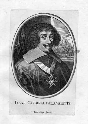 Louys Cardinal de la Valette - Louis de Nogaret de La Valette Portrait Kupferstich