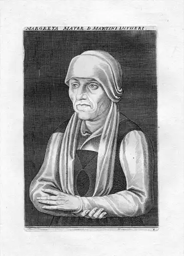 Margreta Mater d Martini Luther - Margarethe Luther Martin Mutter Portrait Kupferstich