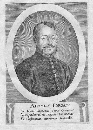 Adamus Forgacs - Adam Forgach de Ghymes et Gács (1601-1681) Ungarn Hungary Kupferstich Portrait engraving