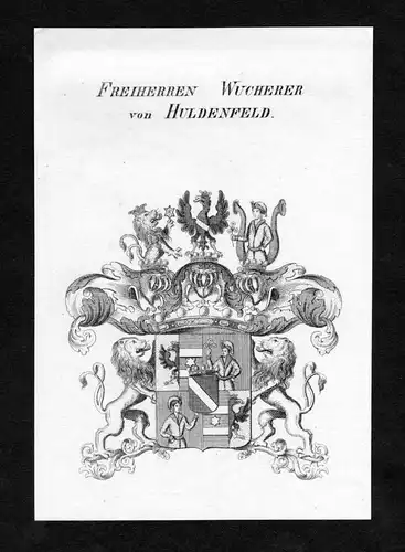 Freiherren Wucherer von Huldenfeld - Wucherer von Huldenfeld Wappen Adel coat of arms Kupferstich  heraldry He