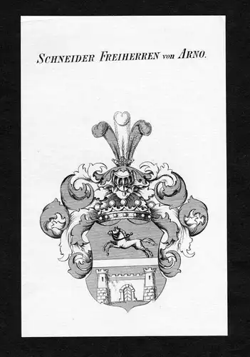 Schneider Freiherren von Arno - Schneider von Arno Wappen Adel coat of arms Kupferstich  heraldry Heraldik