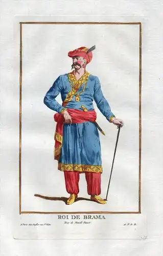 Roi de Brama - Brama Agra India king König Portrait costumes Kupferstich