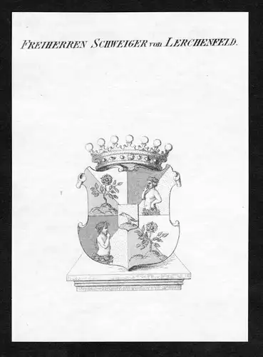 Freiherren Schweiger von Lerchenfeld - Schweiger von Lerchenfeld Schweiger-Lerchenfeld Wappen Adel coat of arm