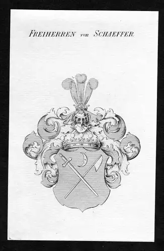 Freiherren von Schaeffer - Schäffer Schaeffer Wappen Adel coat of arms Kupferstich  heraldry Heraldik
