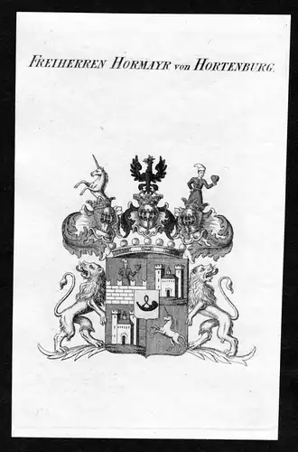 Freiherren Hormayr von Hortenburg - Hormayr zu Hortenburg Wappen Adel coat of arms Kupferstich  heraldry Heral