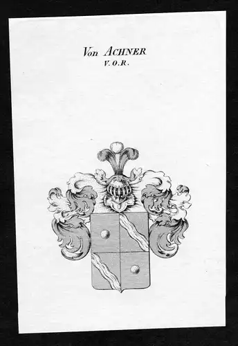 Von Achner - Achner Wappen Adel coat of arms Kupferstich  heraldry Heraldik