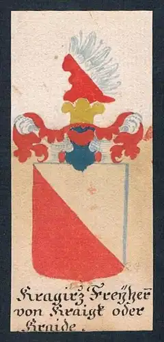 Kragirz Freyherr von Kraigk oder Kraide - Kraiger Kraigk Krajku Böhmen Manuskript Wappen Adel coat of arms he