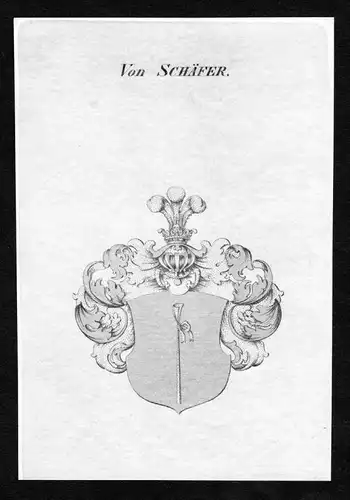 Von Schäfer - Schäfer Schaefer Wappen Adel coat of arms Kupferstich  heraldry Heraldik
