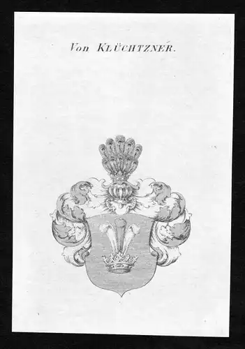 Von Klüchtzner - Klüchtzner Kluechtzner Wappen Adel coat of arms Kupferstich  heraldry Heraldik