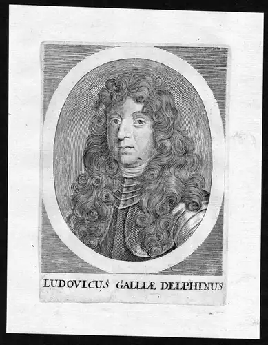 Ludovicus Galliae Delphinus - Louis, Dauphin of France (1661-1711) son of Luis XIV Portrait