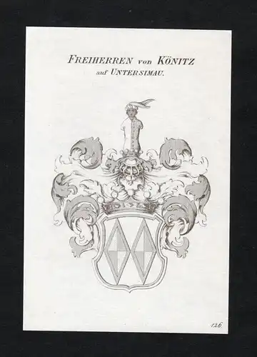 Freiherren von Könitz auf Untersimau - Könitz Untersiemau Wappen Adel coat of arms heraldry Heraldik